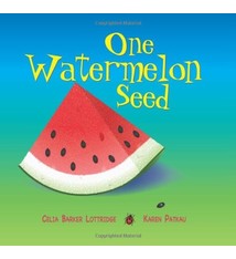 One Watermelon Seed - by Celia Barker Lottridge