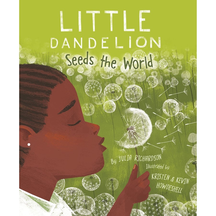 Sleeping Bear Press Little Dandelion Seeds the World - by Julia Richardson