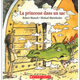 Editions Scholastic La princesse dans un sac - Robert Munsch (3 à 8 ans)