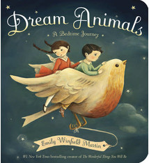 Dream Animals by Emily Winfield Martin (ages 0-3)