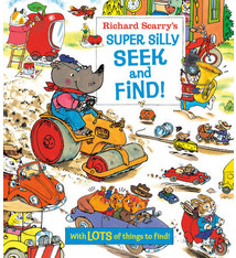 Super Silly Seek and Find! by Richard Scarry (ages 3-7)