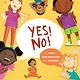 Penguin Randomhouse Yes! No! : A First Conversation About Consent (3+)