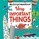 DK My Encyclopedia of Very Important Things (4+)