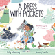 A Dress with Pockets by Lilly Murray (3+)