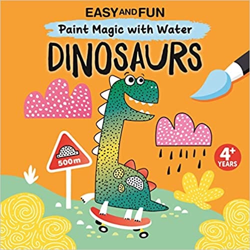 Happy Fox Books Paint Magic with Water: Dinosaurs (ages 3-6)