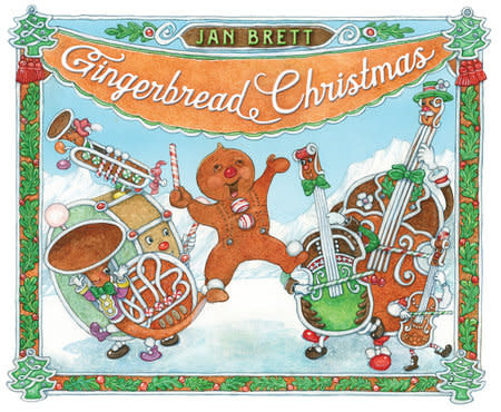 Gingerbread Christmas by Jan Brett (ages 3-5)