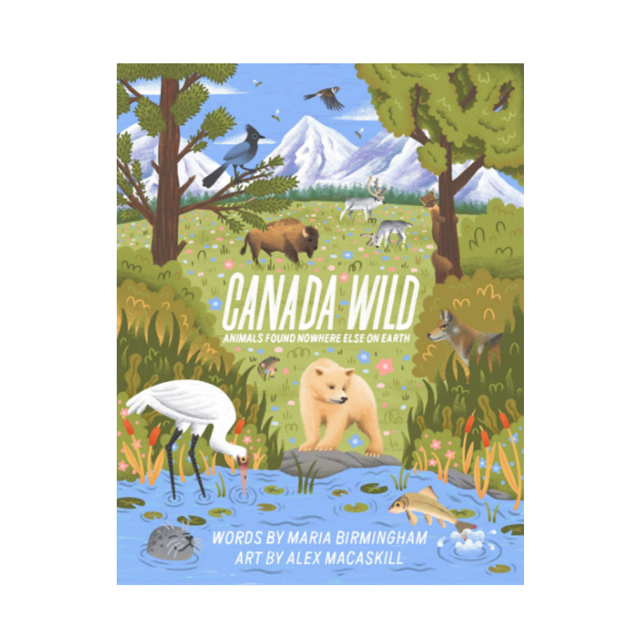 Canada Wild - Maria Birmingham (6+)