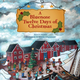 Nimbus Publishing A Bluenose Twelve Days of Christmas (3+) - Bruce Nunn and Doretta Groenendyk
