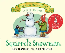 Tales from Acorn Wood: Squirrel's Snowman (2+)