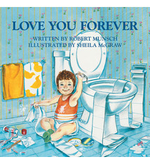 Love You Forever by Robert Munsch (3+)