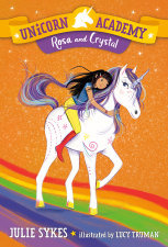 Random House Kids Unicorn Academy by Julia Sykes (ages 6-9)