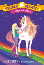 Random House Kids Unicorn Academy by Julia Sykes (ages 6-9)