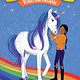 Random House Kids Unicorn Academy by Julia Sykes (ages 6-9)