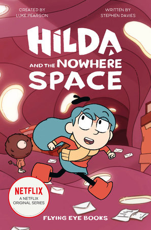 Hilda: Netflix tie-in chapter series (8+)