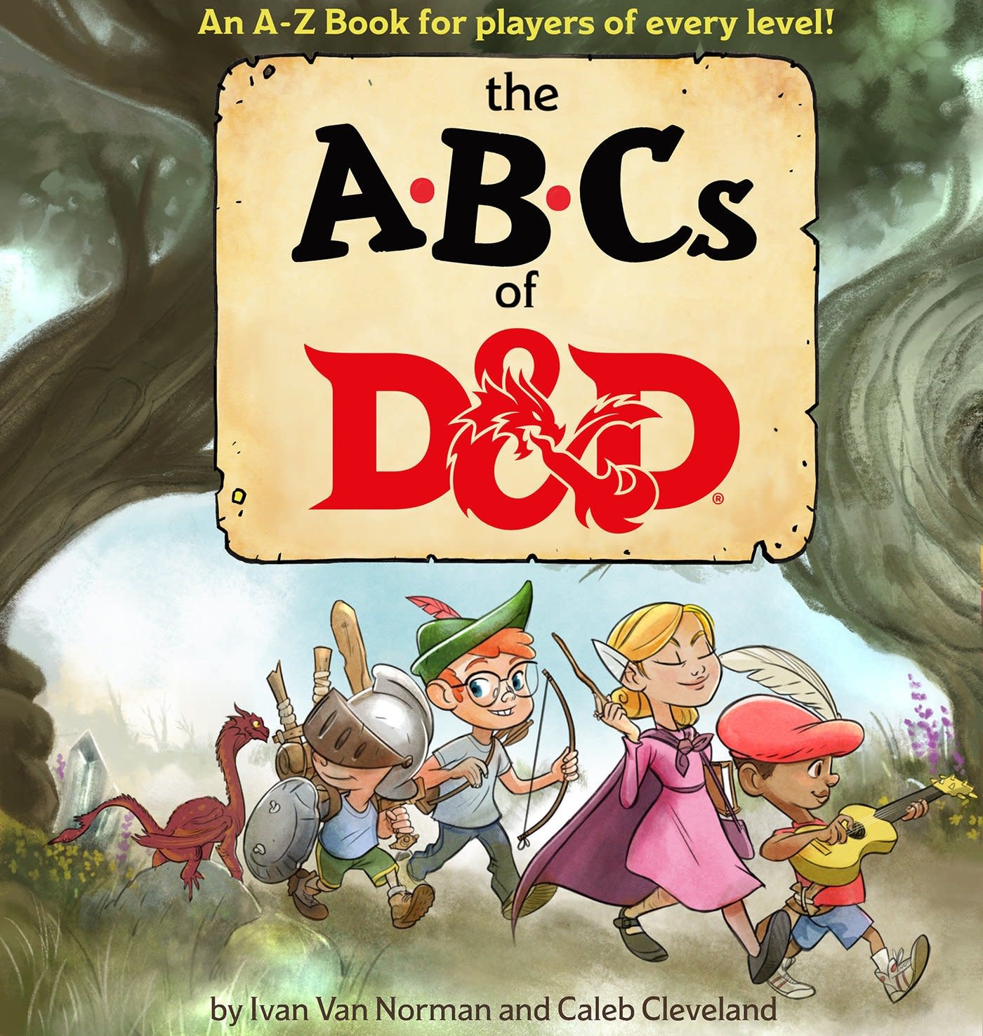 Penguin Randomhouse The ABCs of D&D by Ivan Van Norman & Caleb Cleveland (3+)