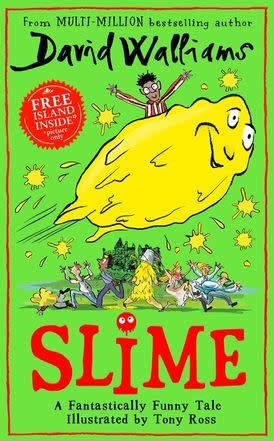 Harper Publishing Slime by David Walliams (ages 7-9)
