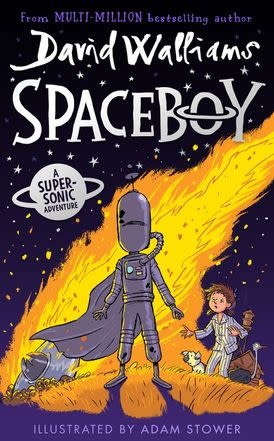 Harper Publishing Spaceboy by David Walliams (ages 7-9)