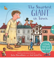 The Smartest Giant in Town by Julia Donaldson (3+)