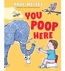 You Poop Here by Paul Meisel  (ages 1-3)