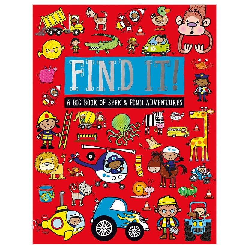 Make Believe Ideas Ltd. Find It! A Big Book of Seek & Find Adventures (ages 3-5)