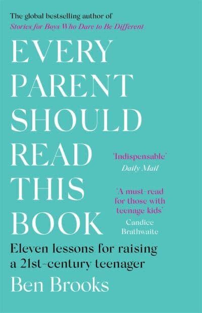 Every Parent Should Read This Book by Ben Brooks