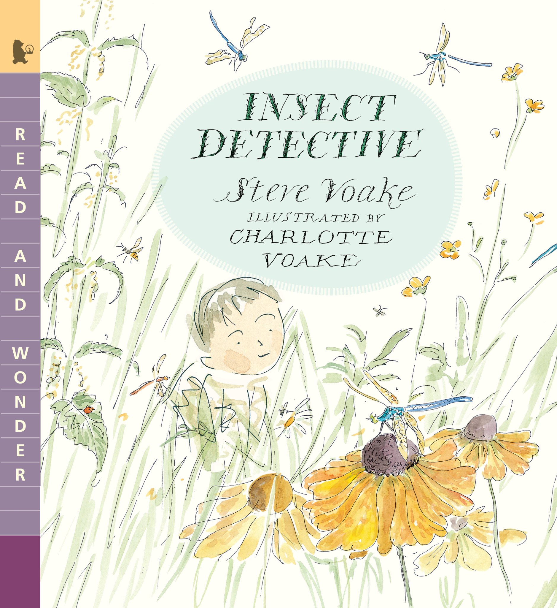 Insect Detective by Steve Voake (ages 3-7)