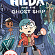 Hilda: Netflix tie-in chapter series (8+)