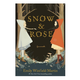 Snow & Rose (8+) - by Emily Winfield Martin