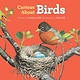 Curious About Birds - Cathryn Sill and John Sill (2+)