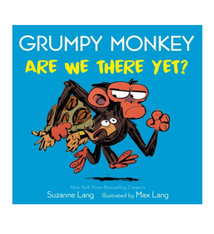 Grumpy Monkey - Are We There Yet? - Suzanne Lang