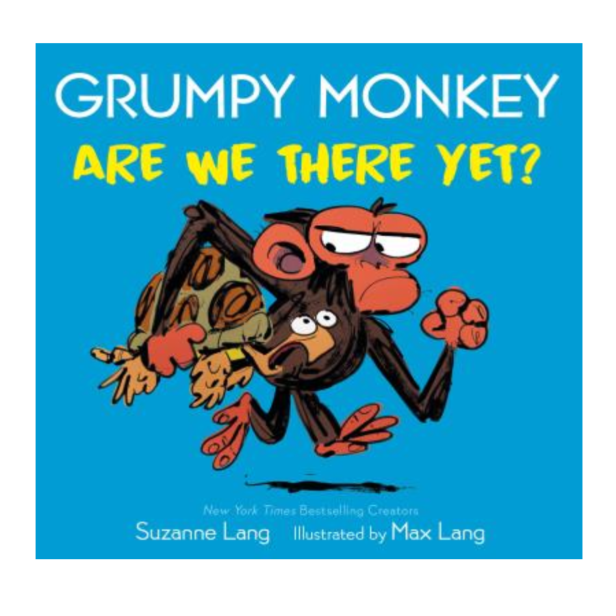 Grumpy Monkey - Are We There Yet? - Suzanne Lang