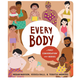 Penguin Randomhouse Every Body : A First Conversation About Bodies (3+)