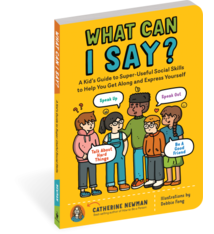 What Can I Say? by Catherine Newman (10+)