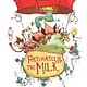 Fortunately, The Milk by Neil Gaiman (7+)