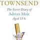 The Secret Diary of Adrian Mole Aged 13 3/4 by Sue Townsend (ages 12-14)