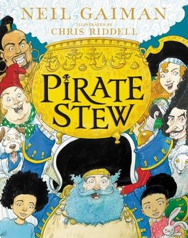 Pirate Stew by Neil Gaiman (4+)