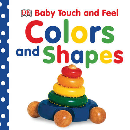 DK Touch-and-feel Colors & Shapes (ages 1-3)