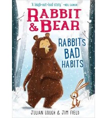 Silver Dolphin Rabbit & Bear: Rabbit's Bad Habits - Julian Gough (5+)