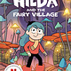 Hilda: Netflix tie-in chapter series (8+)