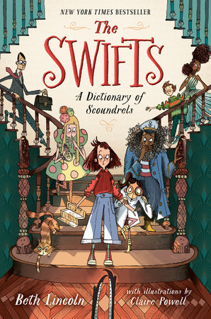 Dutton The Swifts a Dictionary of Scoundrels - Beth Lincoln (ages 8-12)