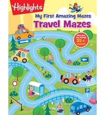 Highlights My First Amazing Mazes --Travel Mazes  (ages 3-6)
