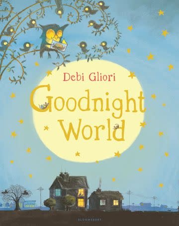 Goodnight World by Debi Gliori (0+)
