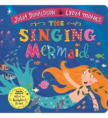 The Singing Mermaid (boardbook) by Julia Donaldson (3+)