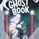 Ghost Book by Remy Lai (ages 8-12)