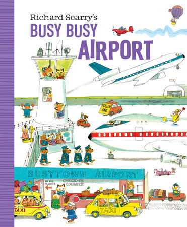 Busy, Busy Airport by Richard Scarry (ages 0-3 years)