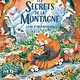 Scholastic Les Secrets de la Montagne--livre d'observation, par Kaja Kajfez (ages 4-8)