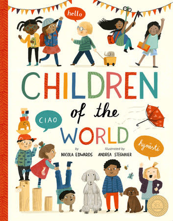 Children of the World by Nicola Edwards (7+)