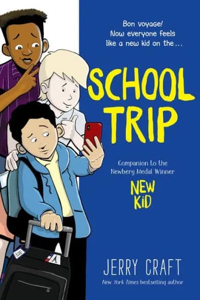 School Trip by Jerry Craft (ages 8-12)