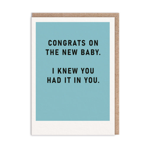 Ohh Deer Congrats on the New Baby I knew You Had it in You (Ohh Deer)