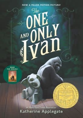 The One and Only Ivan by Katherine Applegate (ages 8-12)